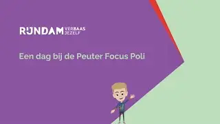Een dag bij de Peuter Focus Poli
