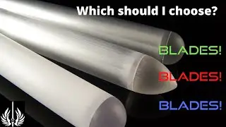 How to Lightsaber Duel - What blades to buy for my lightsaber