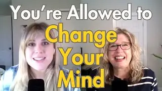 5 Big Changes You're Allowed to Make