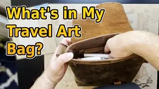What&rsquo;s In My Travel Art Bag? Plein Air & Urban Painting Essentials