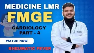 Revise Medicine with Dr Mayank | Cardiology FINAL PART | MEDICINE LMR | FMGE
