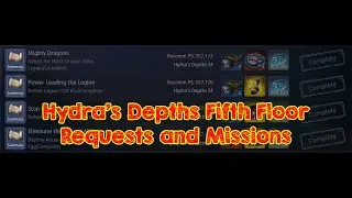 Hydra's Depths 5F Missions and Requests