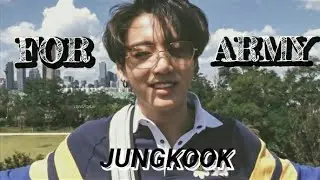 For ARMY♡Jungkook fmv