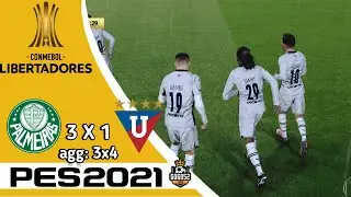 PES21 │ Palmeiras x LDU (Volta - semi Libertadores)