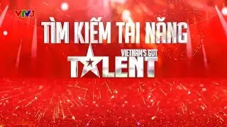 Vietnam's Got Talent 2016 Intro (same music as Asia's Got Talent theme)