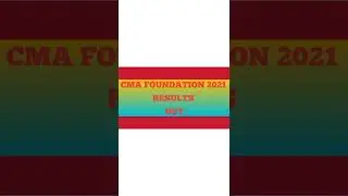 CMA FOUNDATION 2021# RESULTS UPDATE