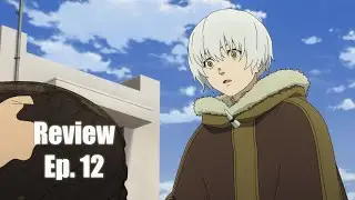 That Anime Show: To Your Eternity Season 3 Episode 12