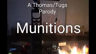 Пародия на Томаса/Буксиры: Боеприпасы (СПЕЦИАЛЬНЫЙ ВЫПУСК 2K)