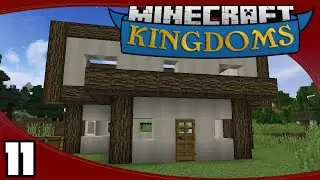 Kingdoms - Ep. 11: New Kingdom & My Texture Pack!