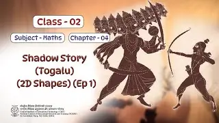 NCERT Class- 2 Maths Chapter:Shadow Story-Ep-1