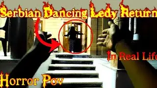 Serbian Dancing Lady Part 10|| HorrorPoV || Horror Story ||Bhoot Story|| HorrorScape-y7d