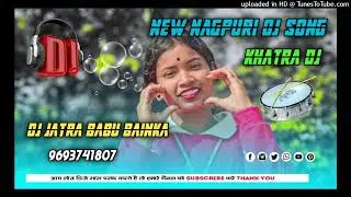 New nagpuri Dj song 2026 || New Ho Dj song 2026 || Khatra dj.com || Dj jatra Babu bainka