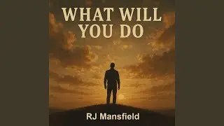 What Will You Do