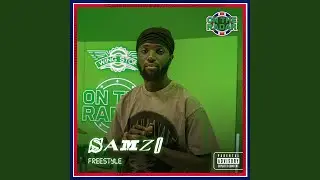 Samzo On The Radar Freestyle PT. 1