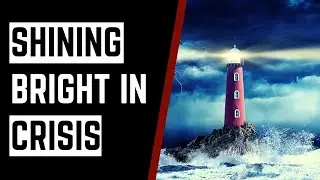 Shining Brightly in Crisis: Alive for Such a Time as This