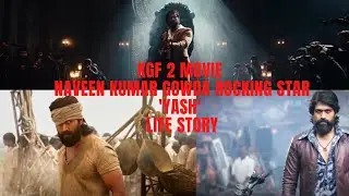 KGF 2 Movie | Naveen Kumar Gowda |Rocking Star 'Yash' Life Story #KGF2Movie