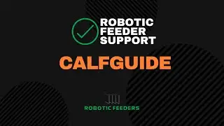 Robotic Feeder Support: CalfGuide
