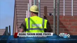 New home prices rise to more than $300k for the first time in Tucson