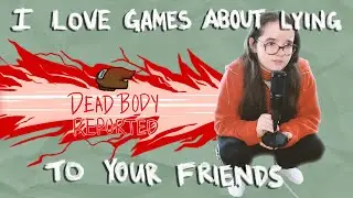 I Love Games About Lying To Your Friends
