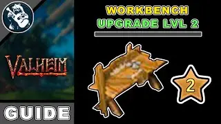How to Upgrade Workbench Tutorial Level 2 in Valheim Base Building Beginners Guide