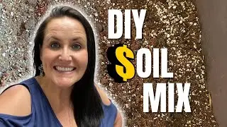 Never Buy Store Bought! 😱 | DIY Soil Mix - #BudgetGarden