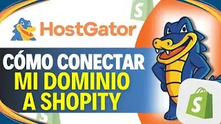 Como CONECTAR DOMINIO HOSTGATOR a SHOPIFY (Paso a Paso)