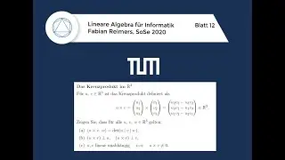 T35 (Das Kreuzprodukt im R^3), Lineare Algebra f&uuml;r Informatik, TUM 2020