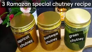 3 Make & Store chutney recipe Ramazan special