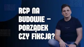 #59 - Jak wdrożyć system RCP na budowie, kt&oacute;ra nie stoi w miejscu? Cyfryzacja firm budowlanych.