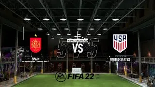 FIFA 22 SPAIN vs USA 5v5 FUTSAL VOLTA FOOTBALL ( PC ORIGIN )