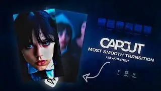Capcut Smooth Transition | Like AE | Gen Editz