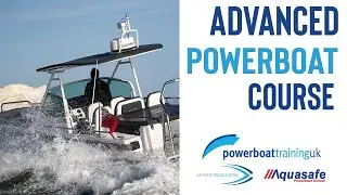 RYA Advanced Powerboat Course