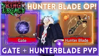 HunterBlade and Gate is a Bully! Hunterblade PVP | King Legacy [Update 5.0]
