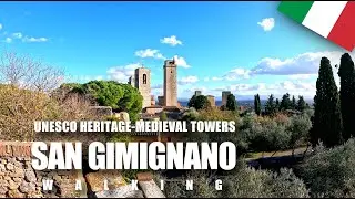 San Gimignano - Medieval Towers - UNESCO Heritage - Unique Skyline - Virtual Walking - Virtual Tour