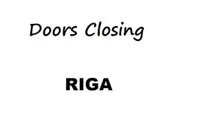 Doors Closing Tram - Riga 2017 (Mini video)