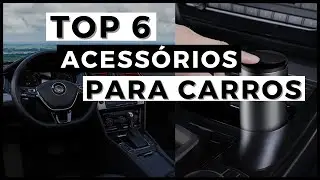 Acess&oacute;rios Automotivos - 6 Acess&oacute;rios Para Carros Mais Vendidos | Gadgets Para Carros