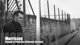 💎 Morrissey - Bengali In Platforms (Alternate Version)