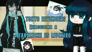 Tokyo revengers reacciona a (takemichi es muchiro) 1/1