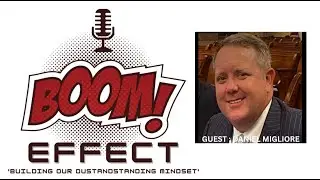 🎙️EPISODE 3: Beyond the Numbers: The Relationship Secrets Top Sales Pro Must Know w/ Daniel Migliore