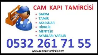 Kayışdağı Mahallesi cam kapı ayarı 0532 261 71 55