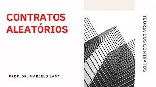 Contratos Aleat&oacute;rios