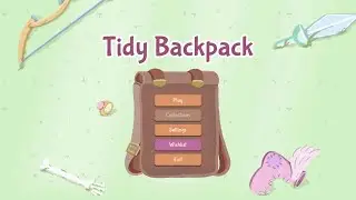 Tidy Backpack Demo - Gameplay