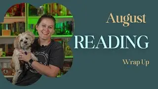 August 2024 Reading Wrap Up
