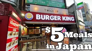 $5 MEALS - BURGER KING in JAPAN
