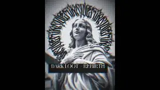 Dark Loot - REBIRTH