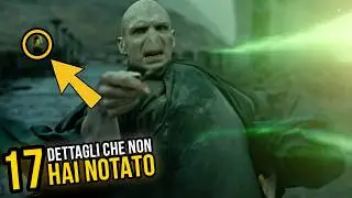 17 DETTAGLI che NON HAI NOTATO in HARRY POTTER E I DONI DELLA MORTE PARTE 2 | Curiosità