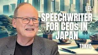 SPEECHWRITER FOR CEOs IN JAPAN - John Harris - Lance E. Lee Podcast Highlight Ep#154