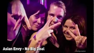 Asian Envy - No Big Deal (music)