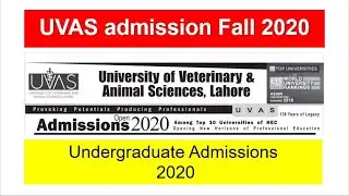 UVAS admission Fall 2020 || Undergraduate Admissions &ndash; 2020