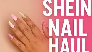 Shein Nail Haul 2025 | Affordable Nail Art, & Must-Have Tools!